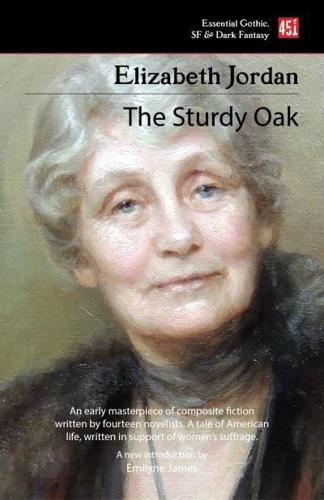 The Sturdy Oak - Foundations of Feminist Fiction                                                                                                      <br><span class="capt-avtor"> By:(editor), Elizabeth Garver Jordan                 </span><br><span class="capt-pari"> Eur:8,11 Мкд:499</span>